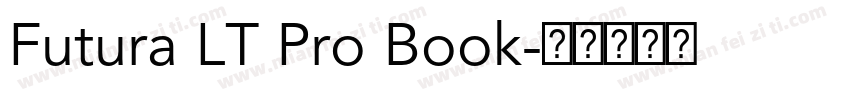 Futura LT Pro Book字体转换